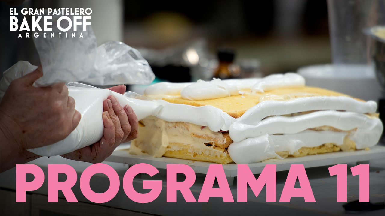 Programa 11 Bake Off