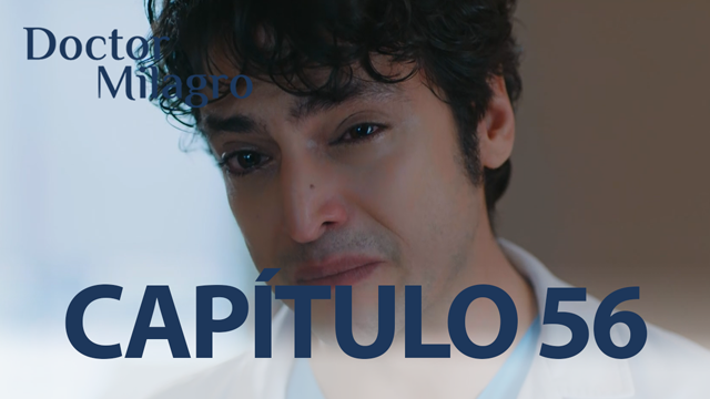 Capitulo 56 Doctor Milagro Telefe Com